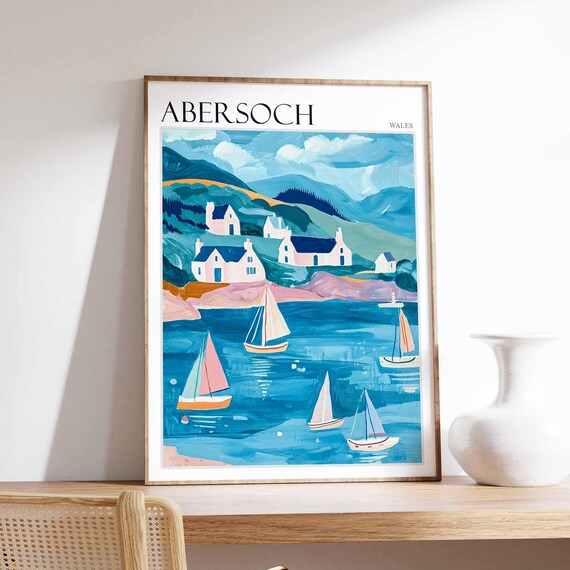 Abersoch Wales Sailboats Blue Water Cottages Art Travel Collection Poster