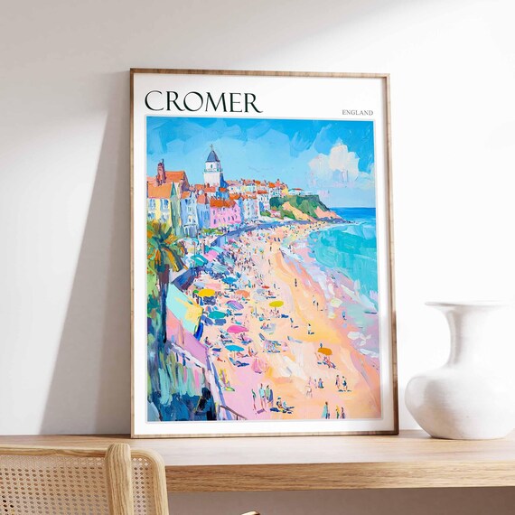 Cromer England Sandy Beach Colorful Umbrellas Cliff Town Poster