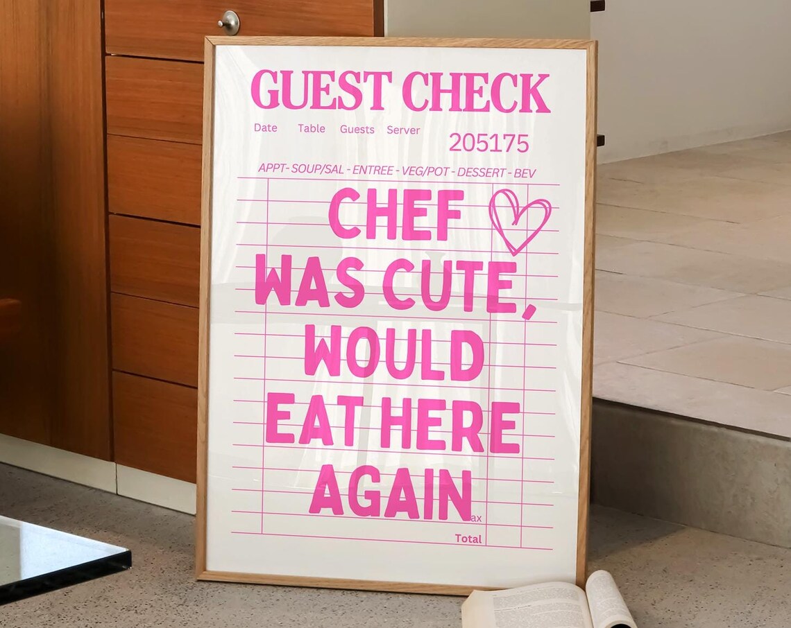 Chef Was Cute Would Eat Here Again, Funny Art Print