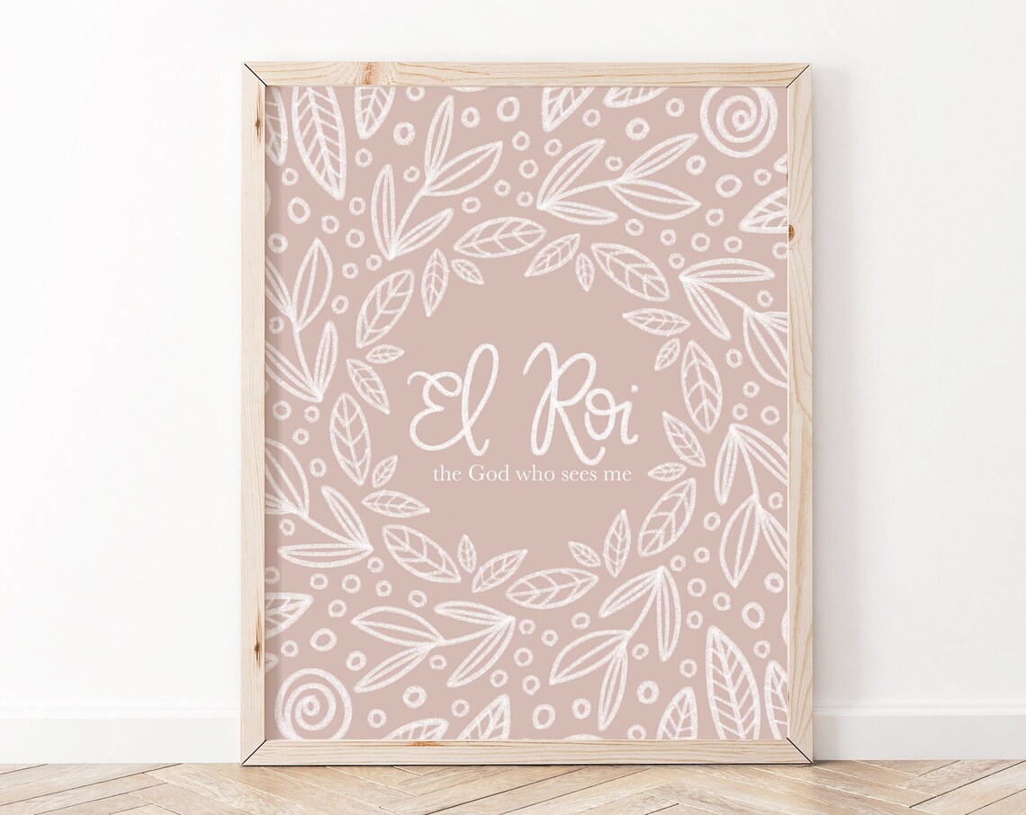 El Roi Bible Verse Art Print, Christian Scripture