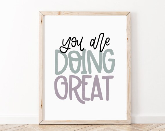 Positive Affirmations Wall Art Mental Health Poster You Are Doing Great Inspirational
