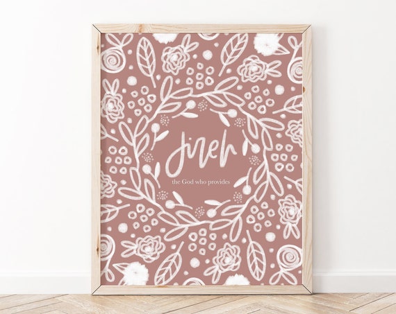 Jireh The God Who Provides Christian Scripture Print
