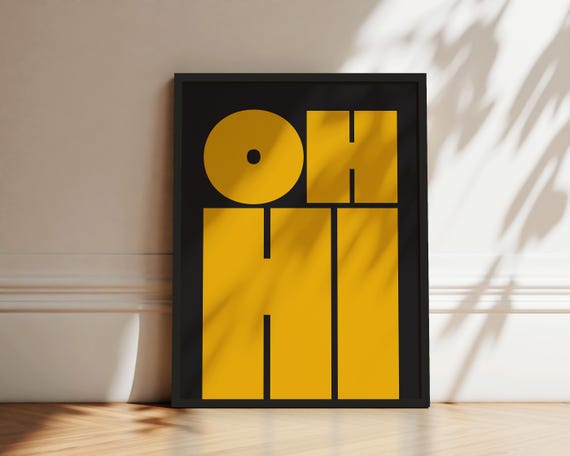 Oh Hi Print Modern Typography Poster Trendy Wall Art Bold Type Poster Gallery Wall Art Art Instant
