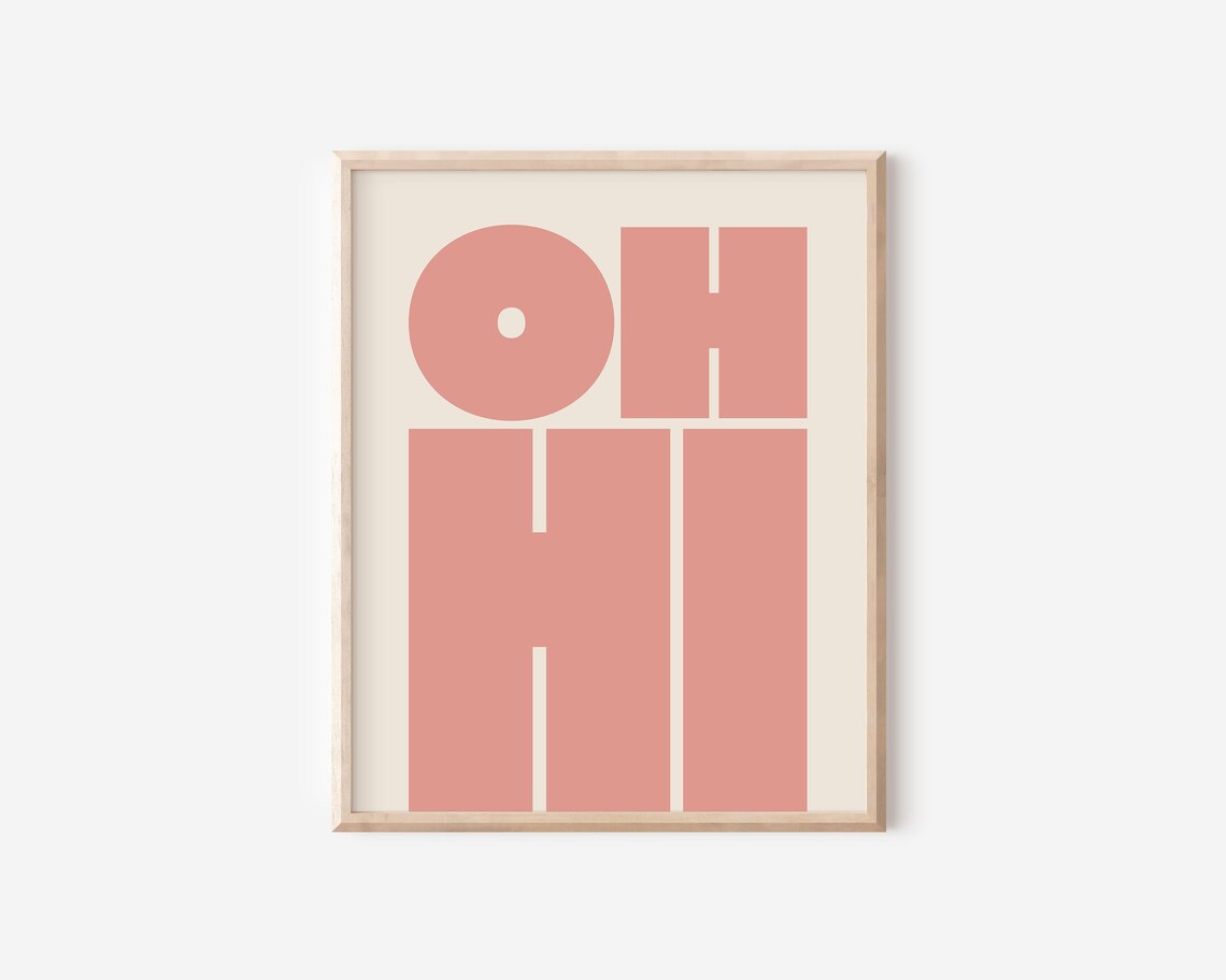 Oh Hi Trendy Gallery Wall Art Poster Print - Image 2