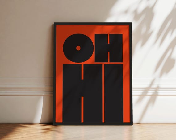Oh Hi Print Modern Typography Poster Trendy Wall Art Bold Type Poster Gallery Wall Art Art Instant