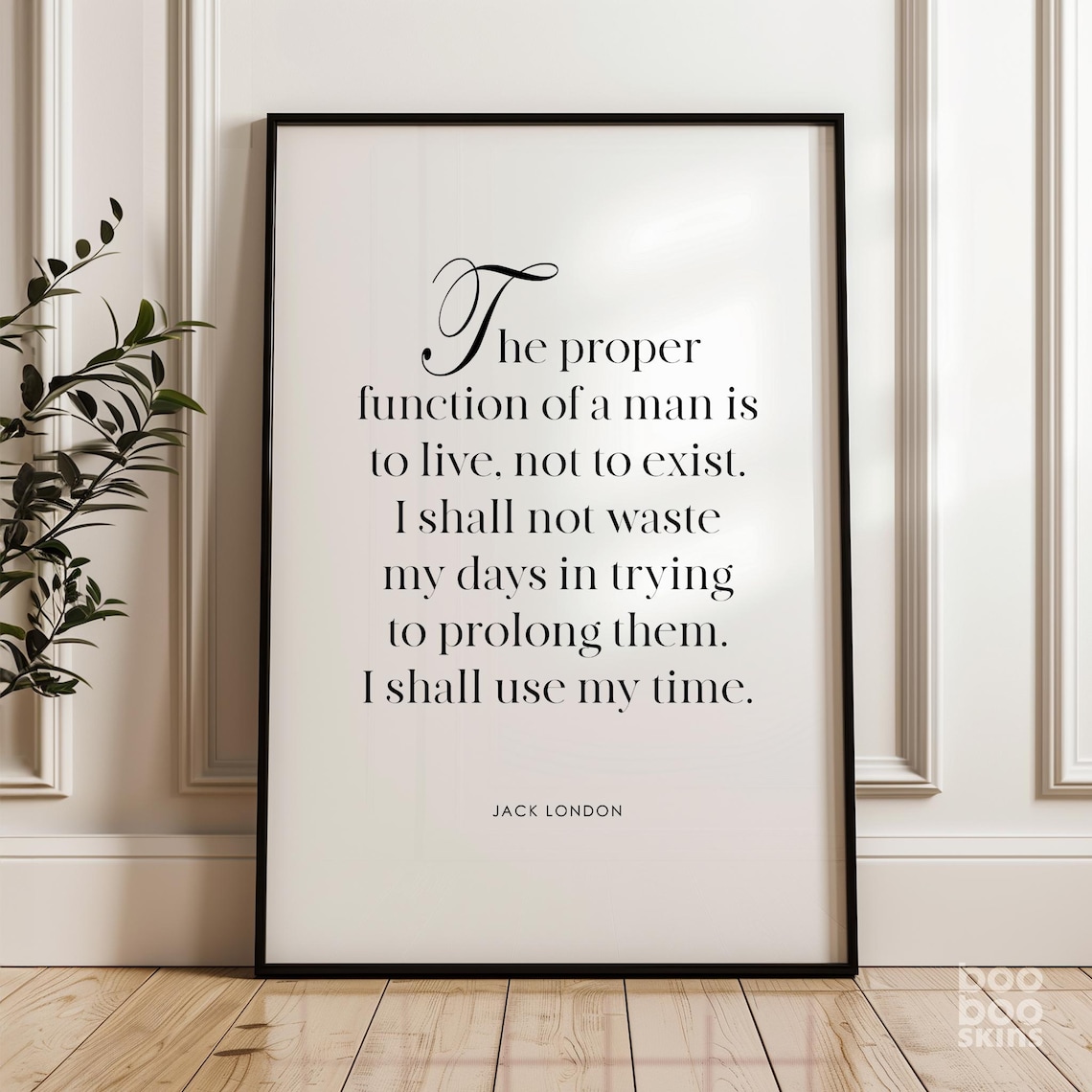 Jack London Quote Art Print, Proper Function Of A Man
