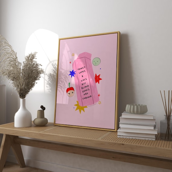Money Comes And Goes Blind Box Art Print Poster Hand Drawn Trendy Retro Illustration Mid Century Modern Bedroom Wall