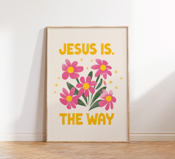 Jesus Is The Way Retro Pink Flower Bold Christian Faith Poster
