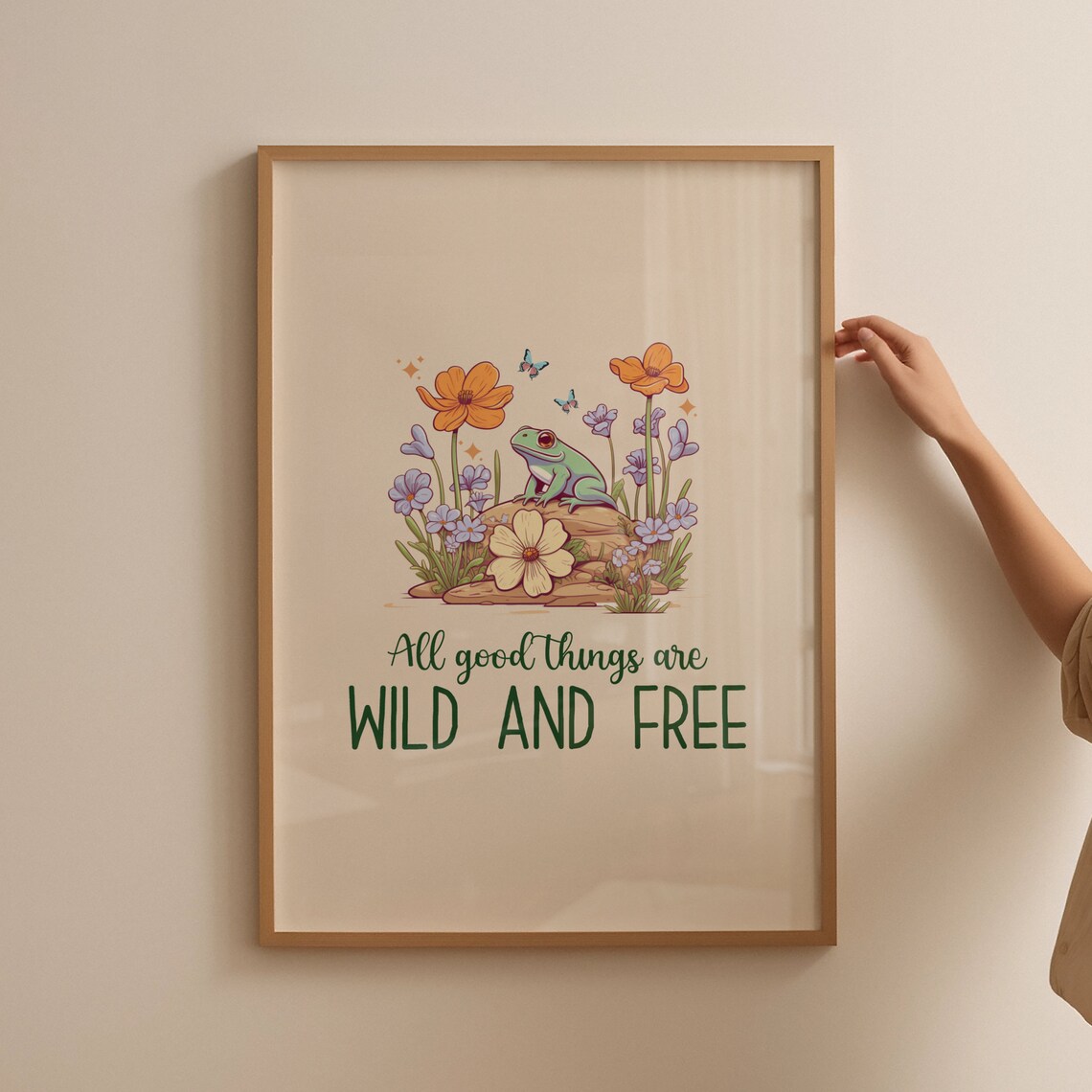 All Good Things Are Wild And Free Cute Frog Floral Quote Poster - Image 5