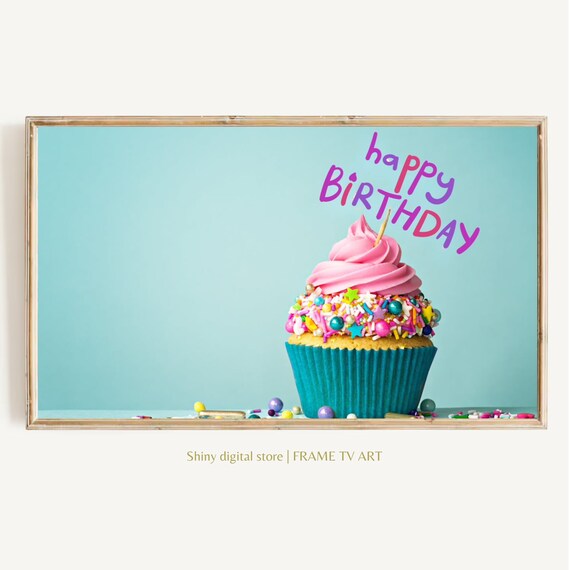 Frame Tv Art Birthday Frame Tv Art Happy Birthday Art Tv Birthday Party For Frame