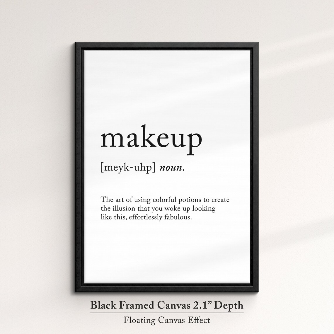 Makeup Definition Dictionary Funny Quote Framed Print Framed Wall Art Poster Home Decor Interior Fashion Beauty Gifts For Her - Image 2
