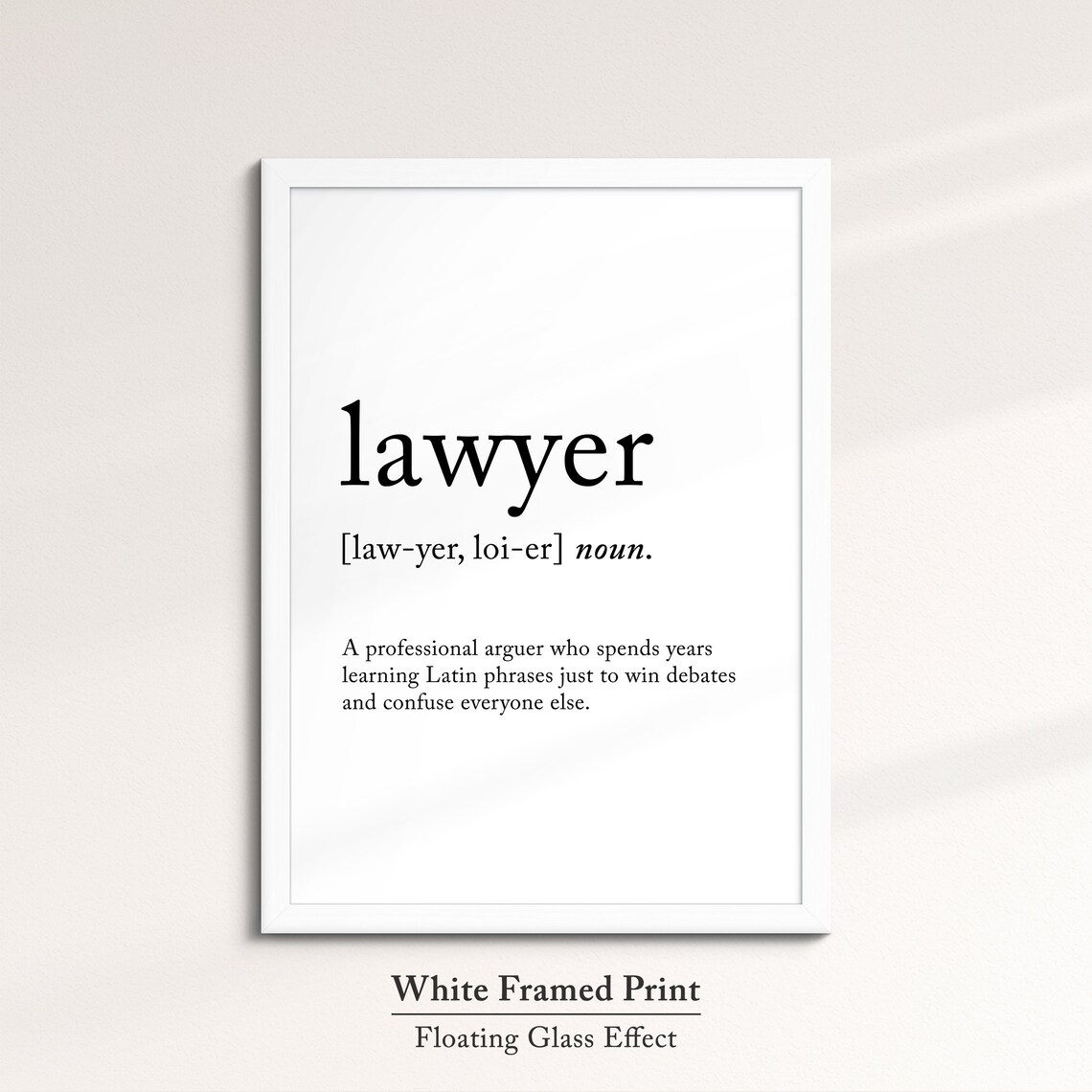 Lawyer Funny Definition Dictionary Quote Minimalist Framed Print Framed Wall Art Poster Home Decor Interior Gifts For Lawyers - Image 7