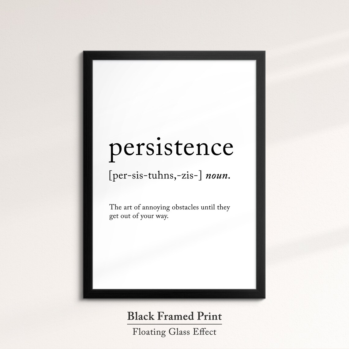 Persistence Funny Definition Dictionary Quote Minimalist Framed Print Framed Wall Art Poster Home Decor Interior Inspirational Gift - Image 8