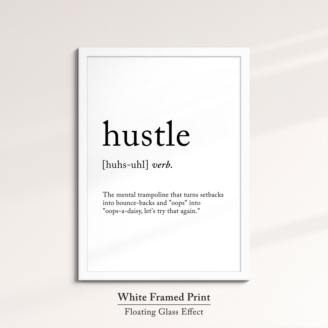 Hustle Funny Definition Dictionary Quote Minimalist Framed Print Framed Wall Art Poster Home Decor Interior Inspirational Gifts - Image 7