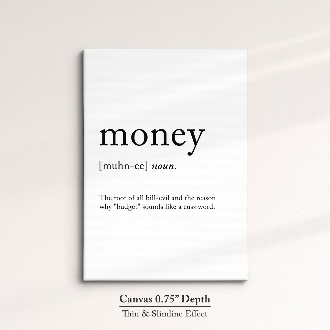 Money Dictionary Definition Funny Budget Quote Minimalist Wall Poster - Image 4
