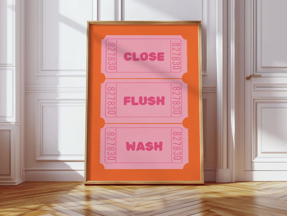 Close Flush Wash Bathroom Ticket Stub Rules Funny Art Poster