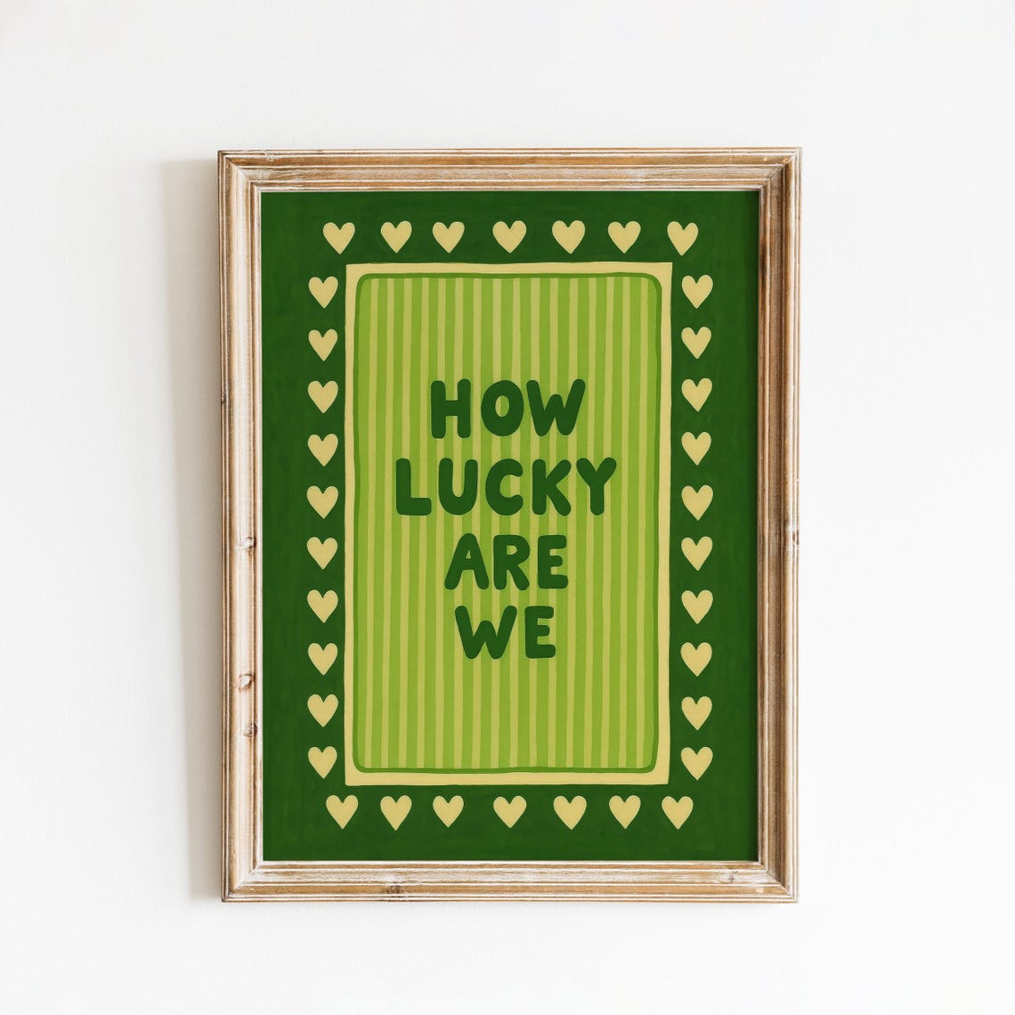 How Lucky Are We Green Hearts Retro Striped Quote Grateful Poster