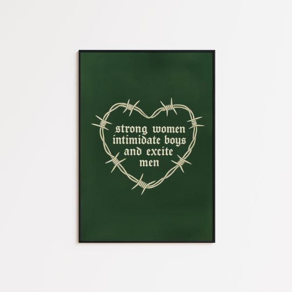 Barbed Wire Heart Feminist Poster Strong Women Gothic Quote Wall Art