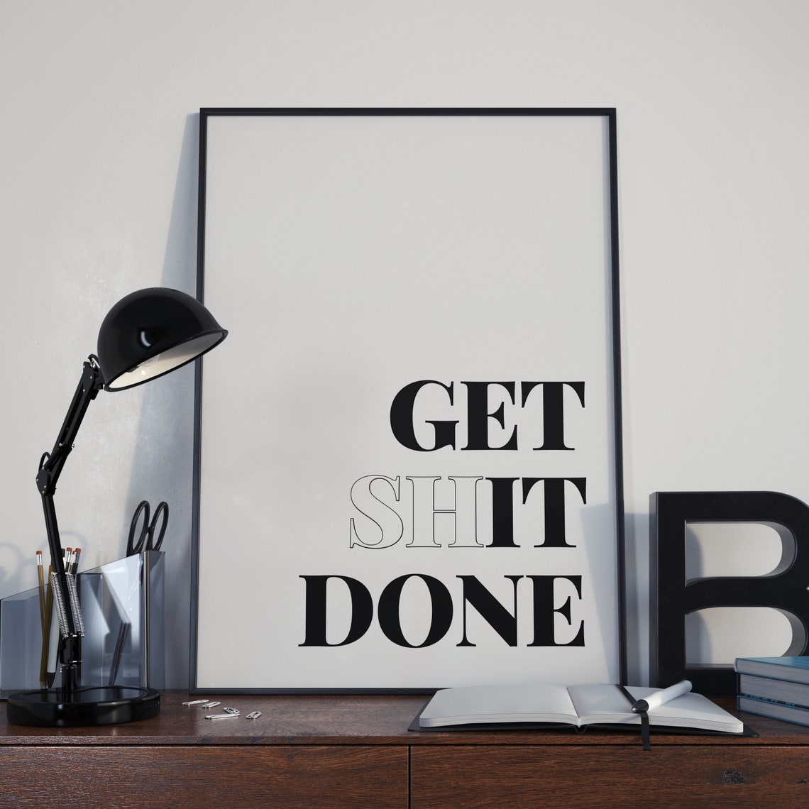 Get Shit Done Bold Serif Typography Funny Motivational Wall Poster - Image 2