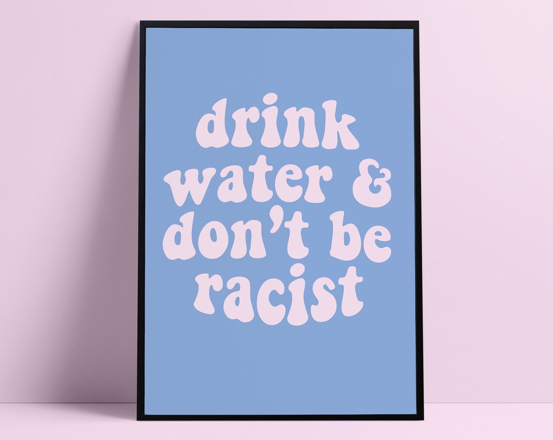 Don't Be Racist, Abolish ICE Activism Poster