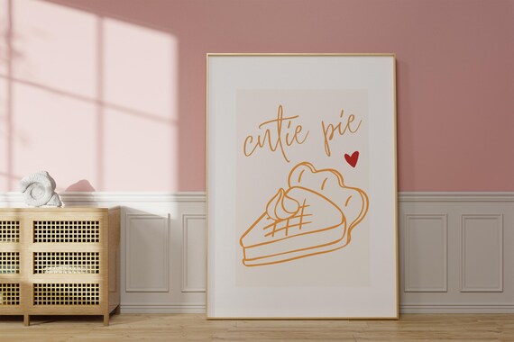 Cutie Pie Script Quote Cute Kitchen Dessert Bakery Food Poster
