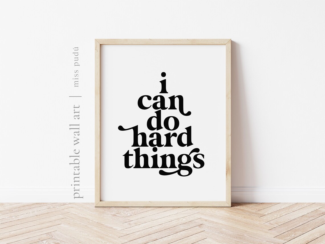 I Can Do Hard Things Self Belief Poster Personal Strength Quote Typography - Image 2