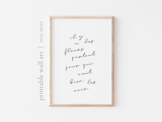 Il Y A Des Fleurs Partout French Floral Quote Poster Elegant Decor