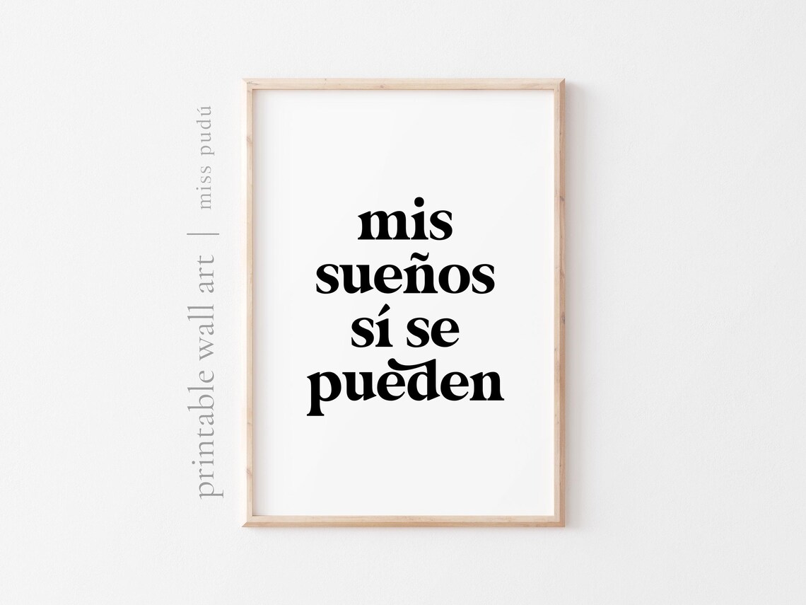 Mis Suenos Si Se Pueden Spanish Dreams Bold Serif Typography Poster - Image 2