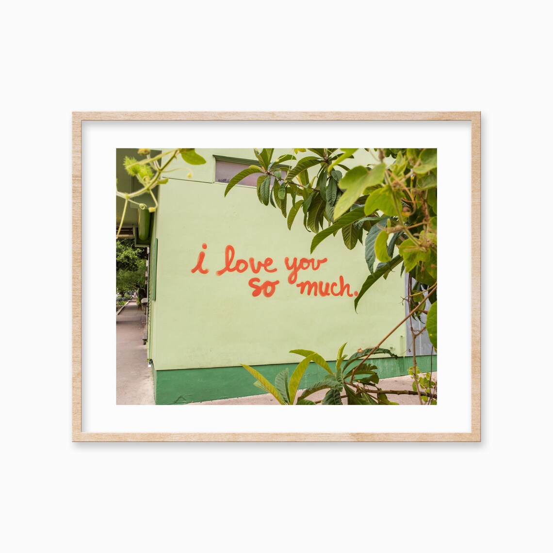 I Love You So Much Austin Motivational Art Print