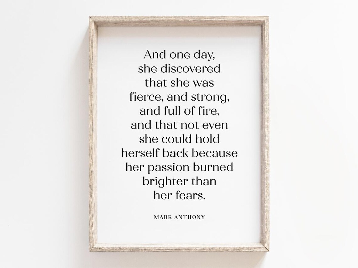 Mark Anthony Fierce And Strong Woman Quote Empowerment Poster