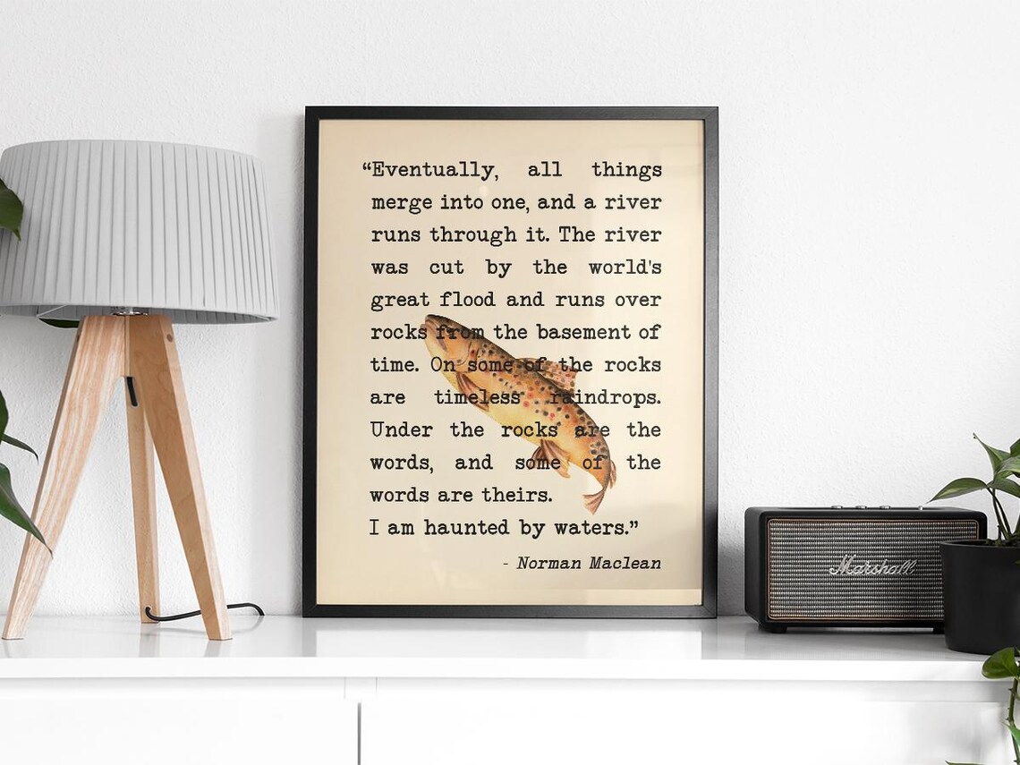A River Runs Through It Eventually Quote, Trout - Image 2