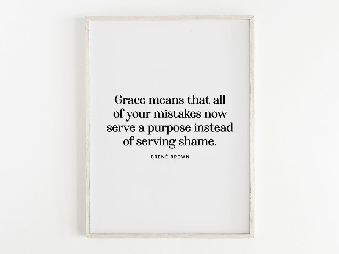 Grace Is For All Of Your Mistakes Quote, Typography