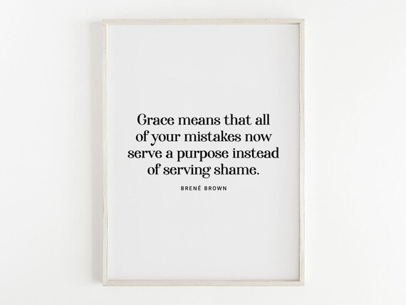 Grace Is For All Of Your Mistakes Quote, Typography