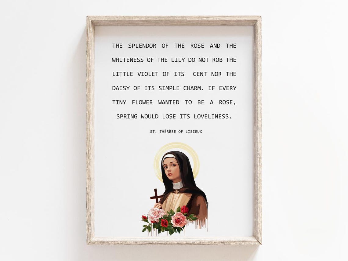 Saint Therese Of Lisieux The Splendor Of The Rose Quote Catholic French Literary Wall Art Mothers Day Gift