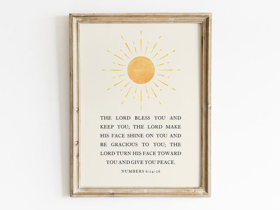 The Lord Bless You and Keep You Scripture Art Print