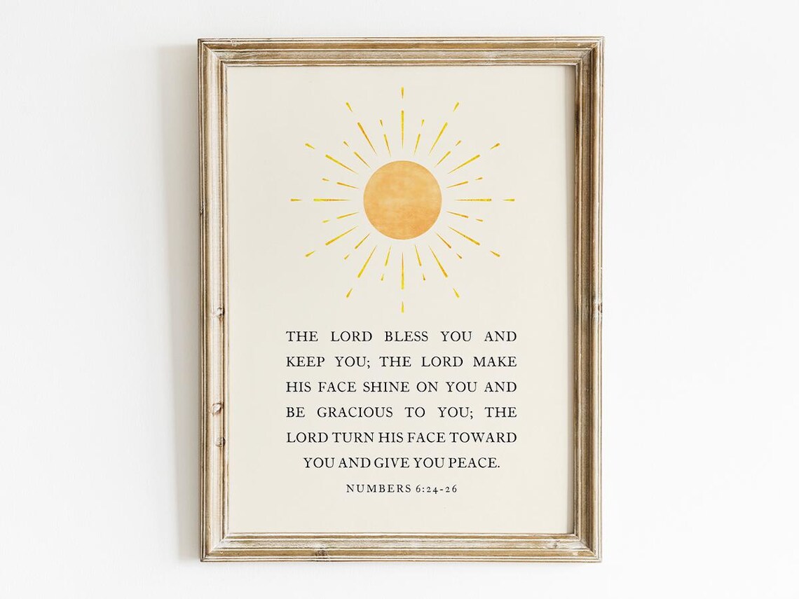 The Lord Bless You and Keep You Scripture Art Print