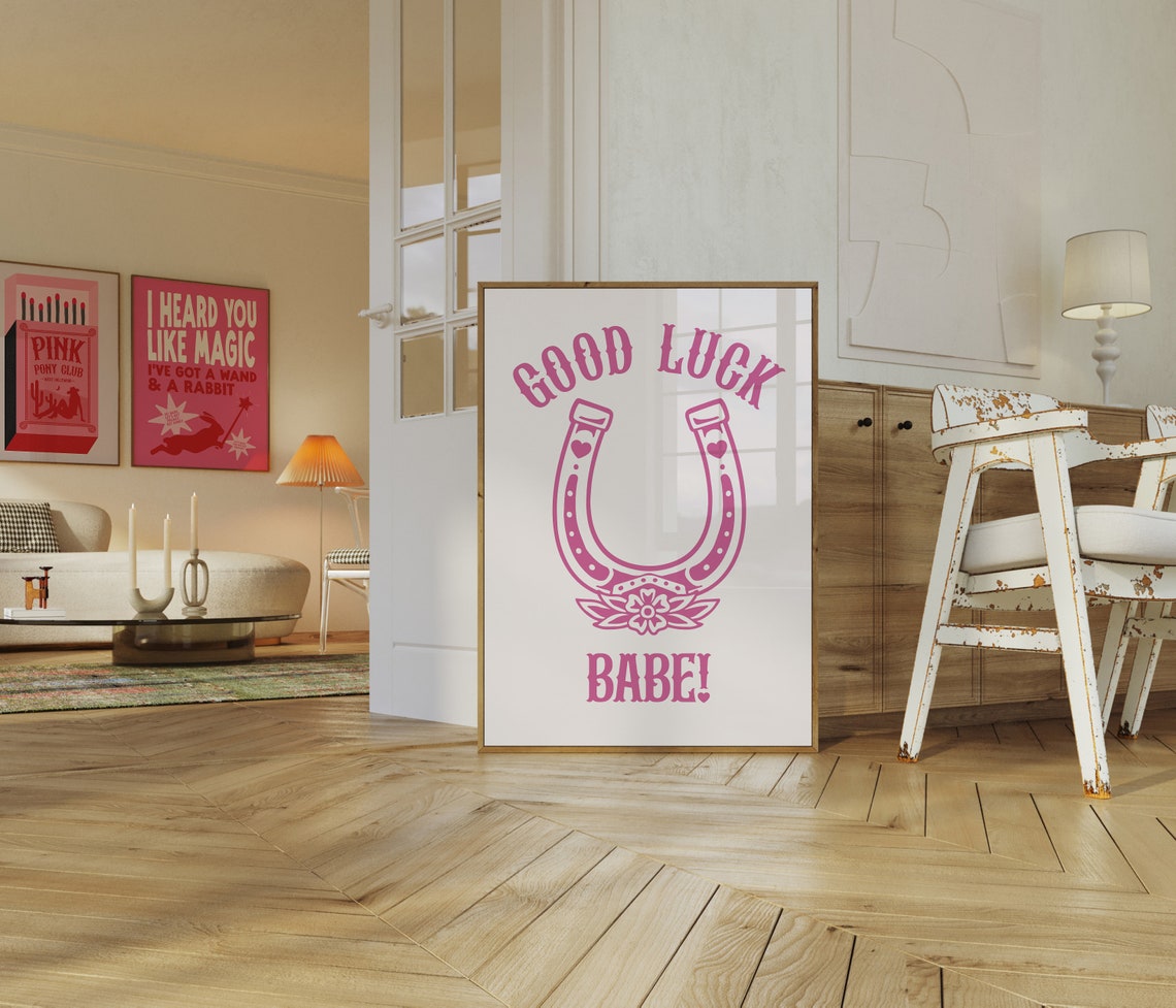 Good Luck Babe Art Print Chappell Roan Wall Art Music Song Lyrics Poster Cowgirl Apartment Aesthetic Room Decor Dorm Art Cowgirls