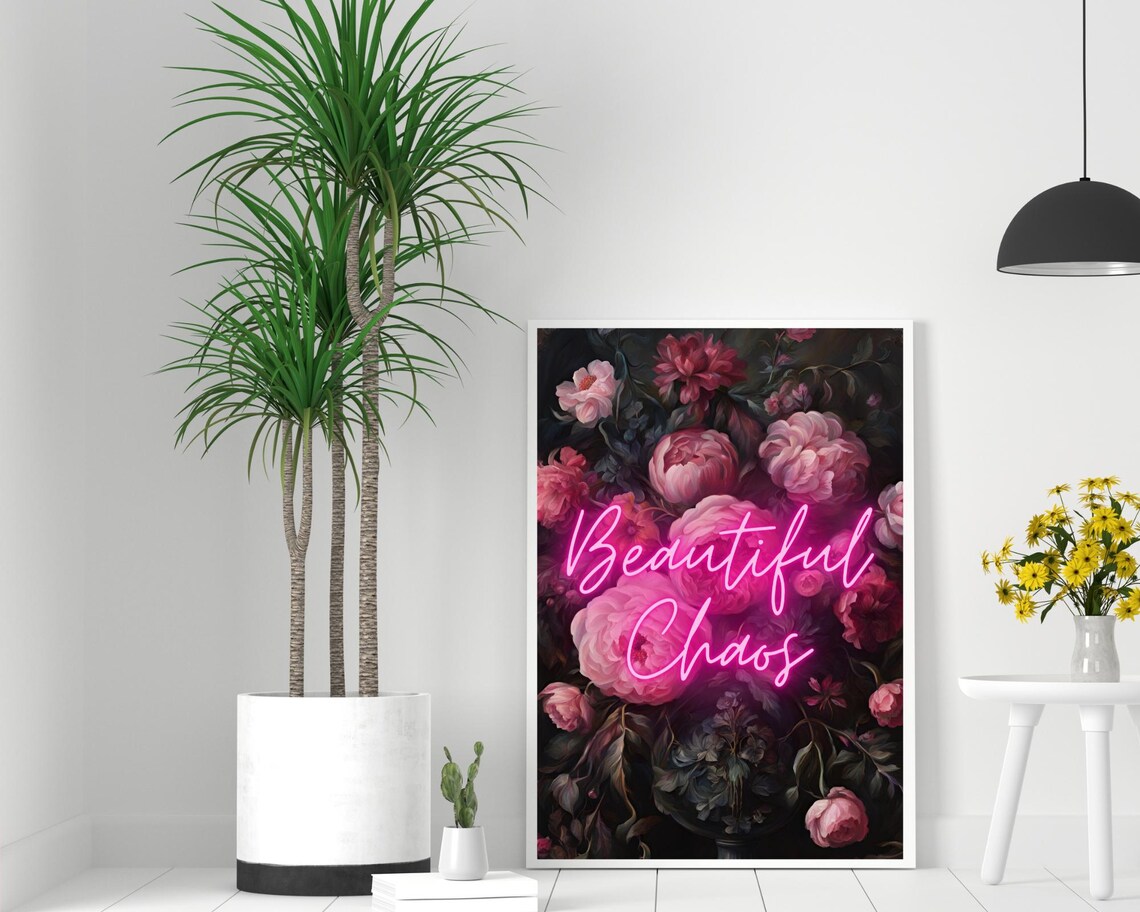 Beautiful Chaos Quote Print, Dark Moody Florals - Image 2
