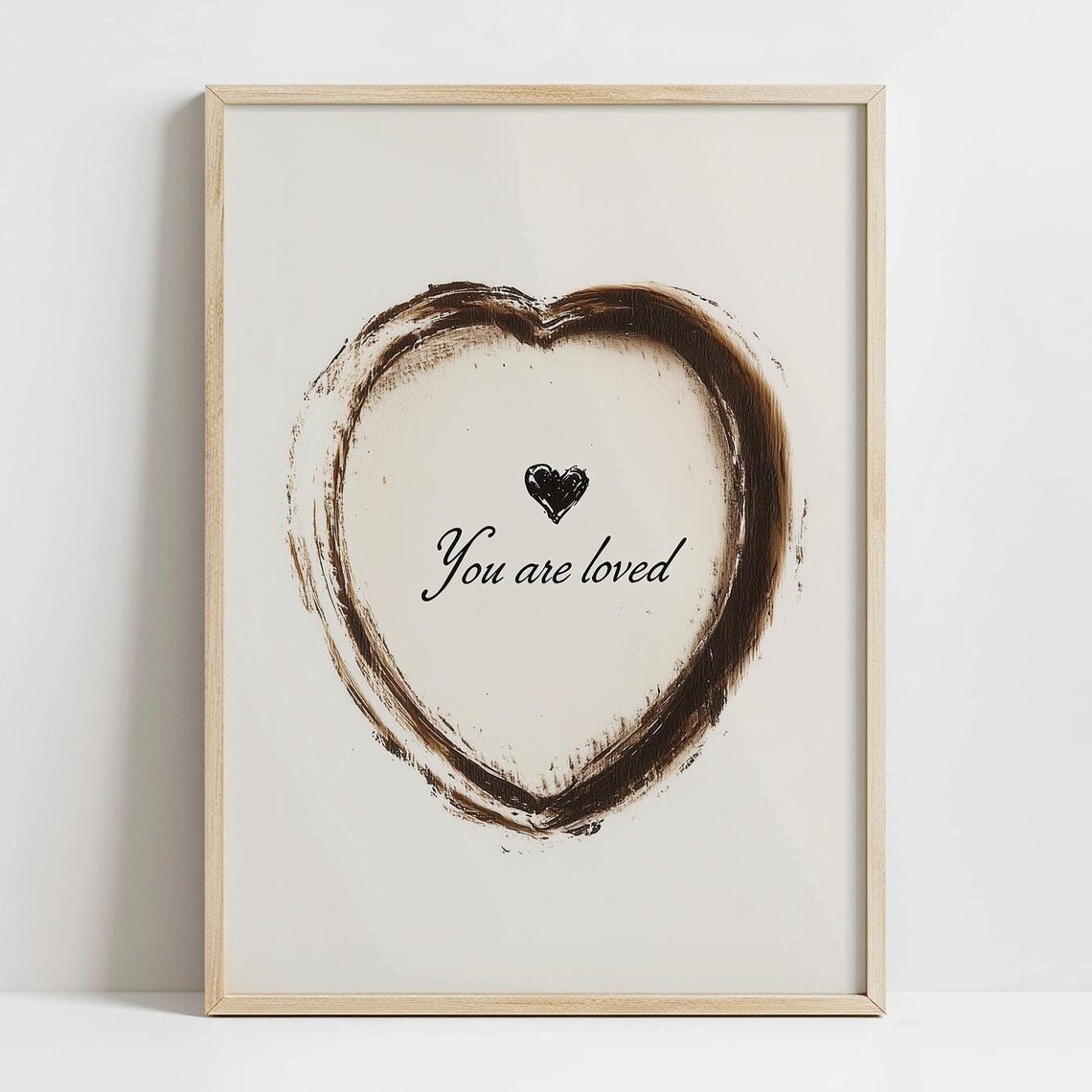 You Are Loved Painted Heart Beige Minimalist Valentine Art Poster