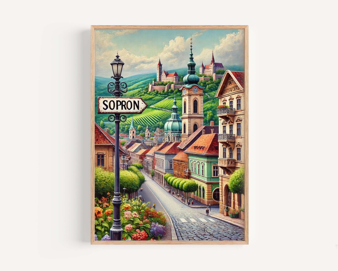 Sopron Hungary Hilltop Fortress Vineyard Street Travel Poster