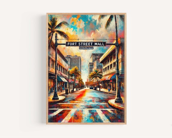 Fort Street Mall Honolulu Vibrant Street Sign Tropical City Art Poster