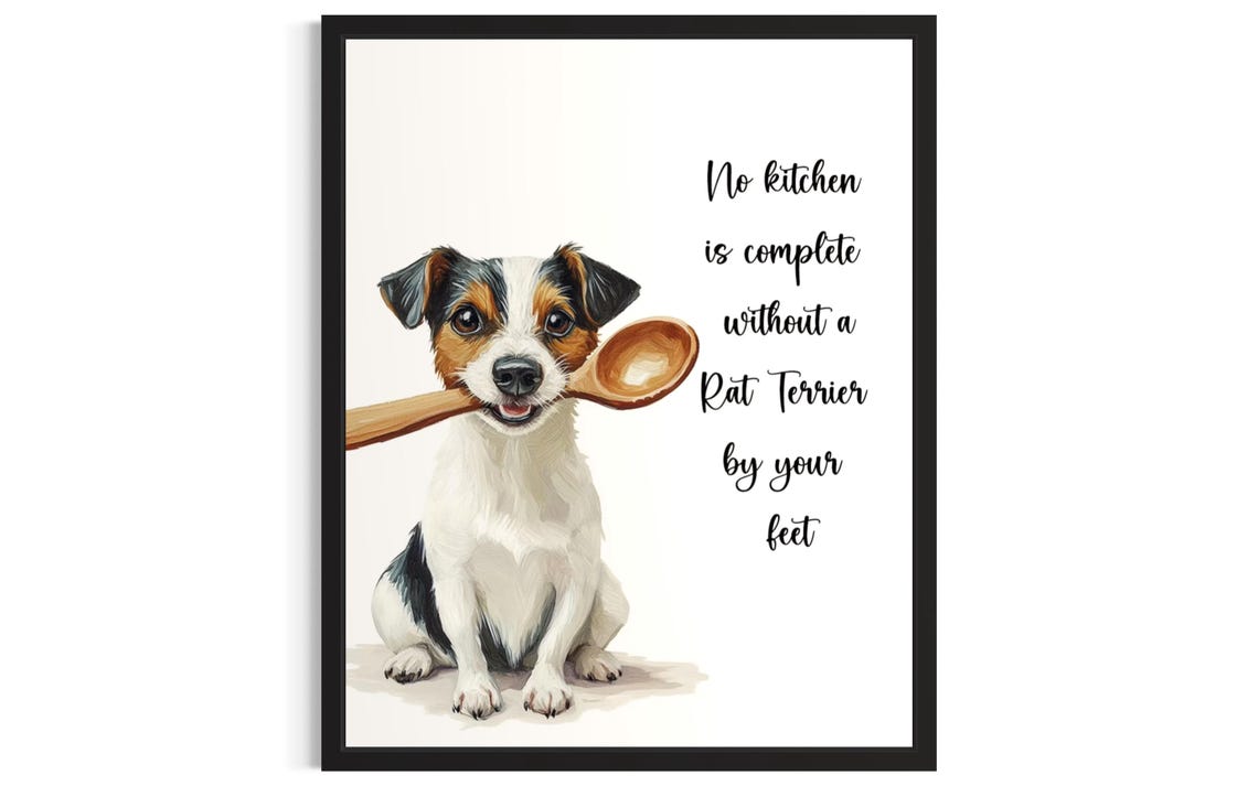 Rat Terrier Dog With Wooden Spoon Charming Kitchen Quote Art Poster