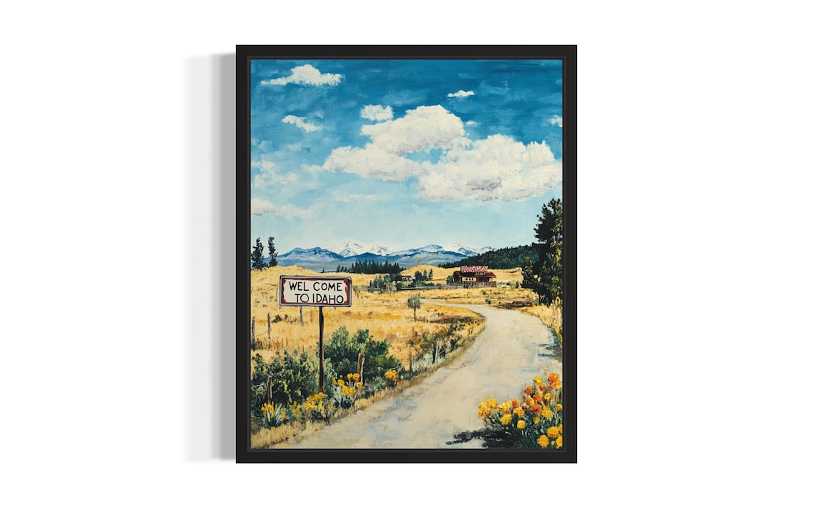 Welcome to Idaho Roadside Sign Meadow Ranch Mountain View Poster