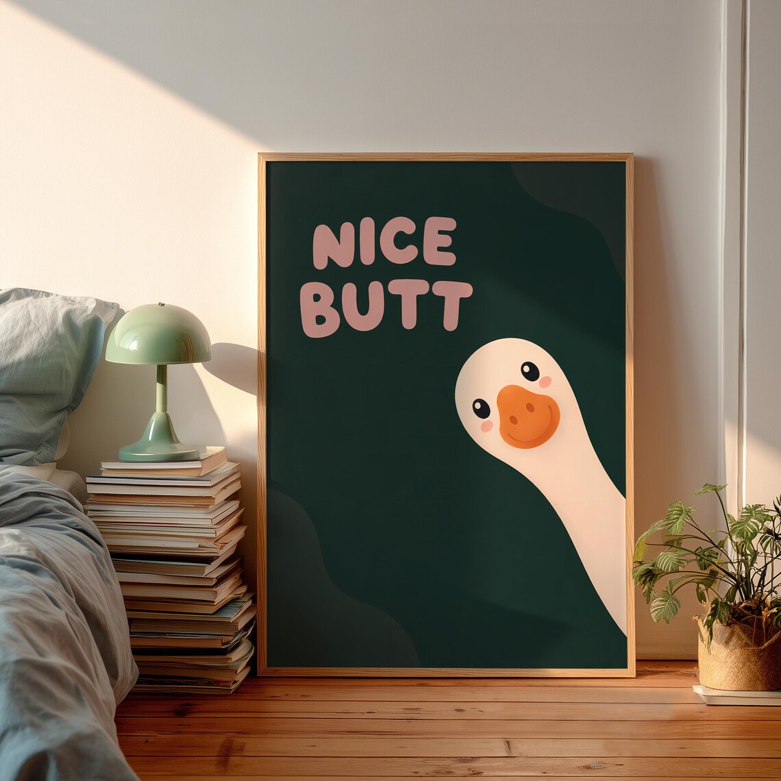 Nice Butt Cute Goose Funny Bathroom Quote Dark Green Humor Poster
