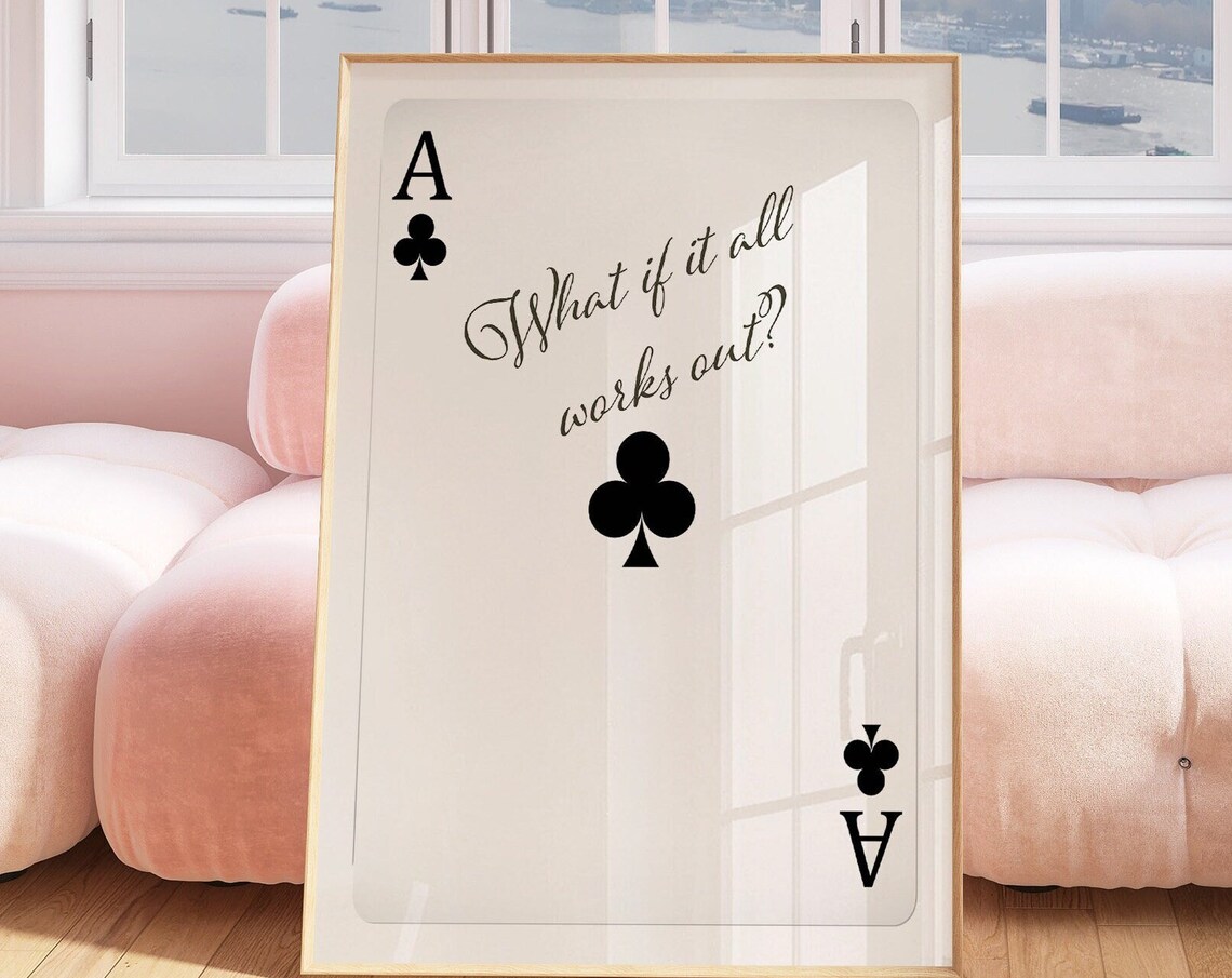 What If It All Works Out, Minimalist Quote Print