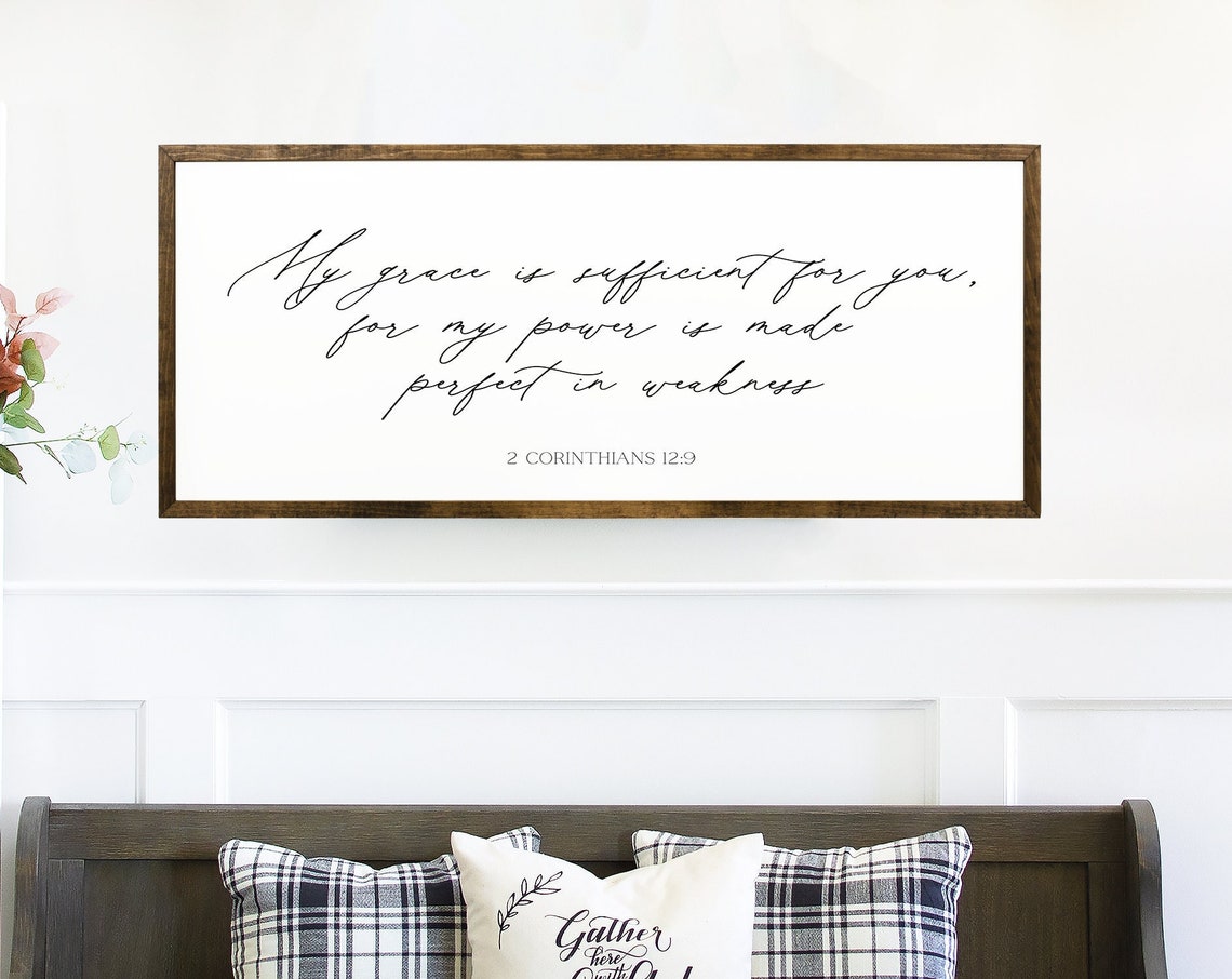 My Grace Is Sufficient For You 2 Corinthians 12:9 Script Sign Wall Art
