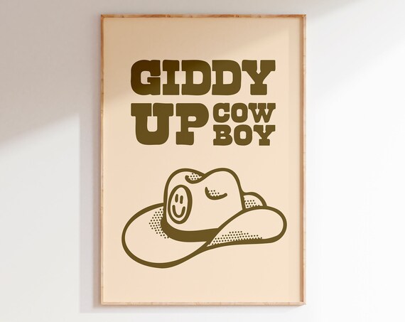 Giddy Up Retro Cowboy Quote Art Print
