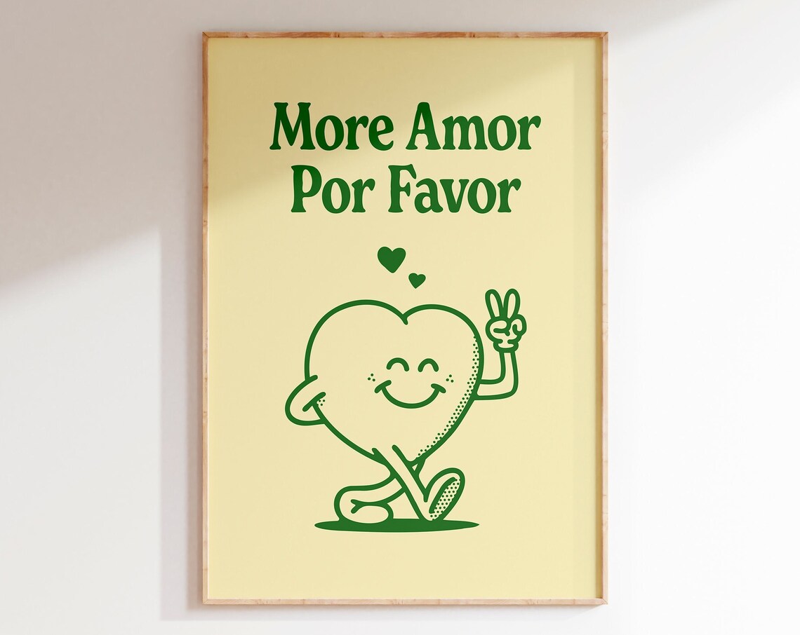 More Amor Por Favor Retro Green Heart Positive Quote Cute Wall Art