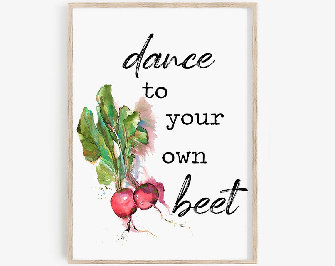 Dance To Your Own Beet Watercolor Radish Pun Kitchen Sign Poster