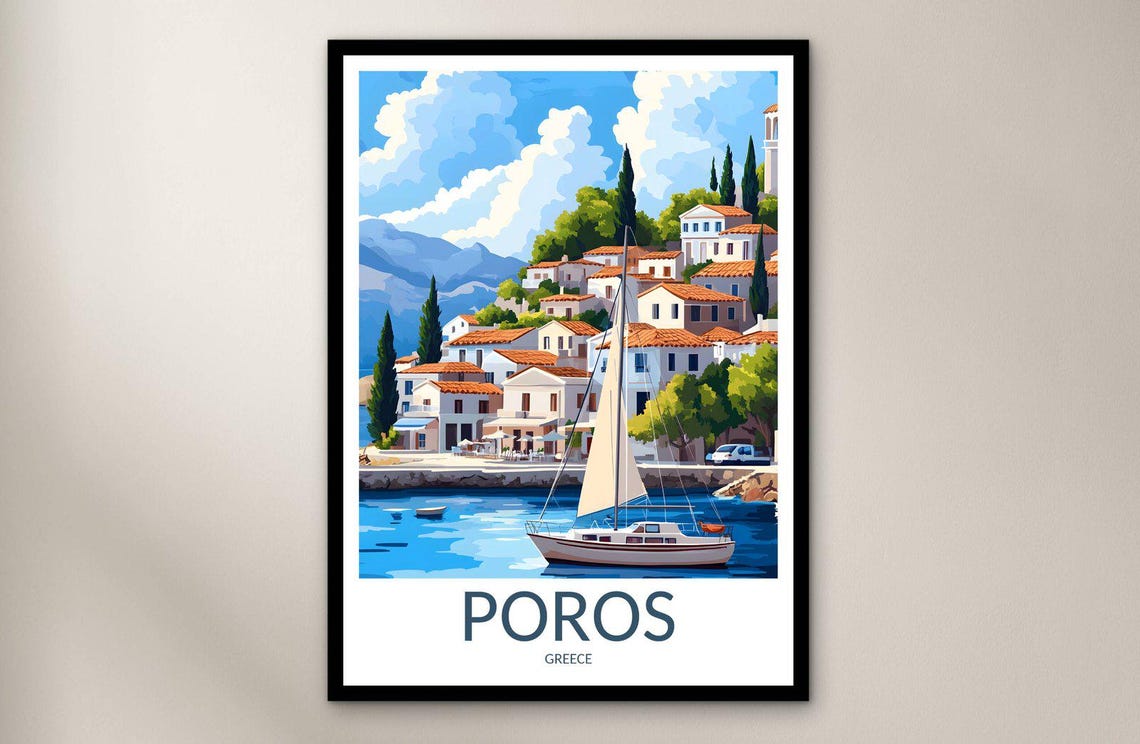 Poros Greece Harbor Sailboat Aegean Island Village Travel Poster